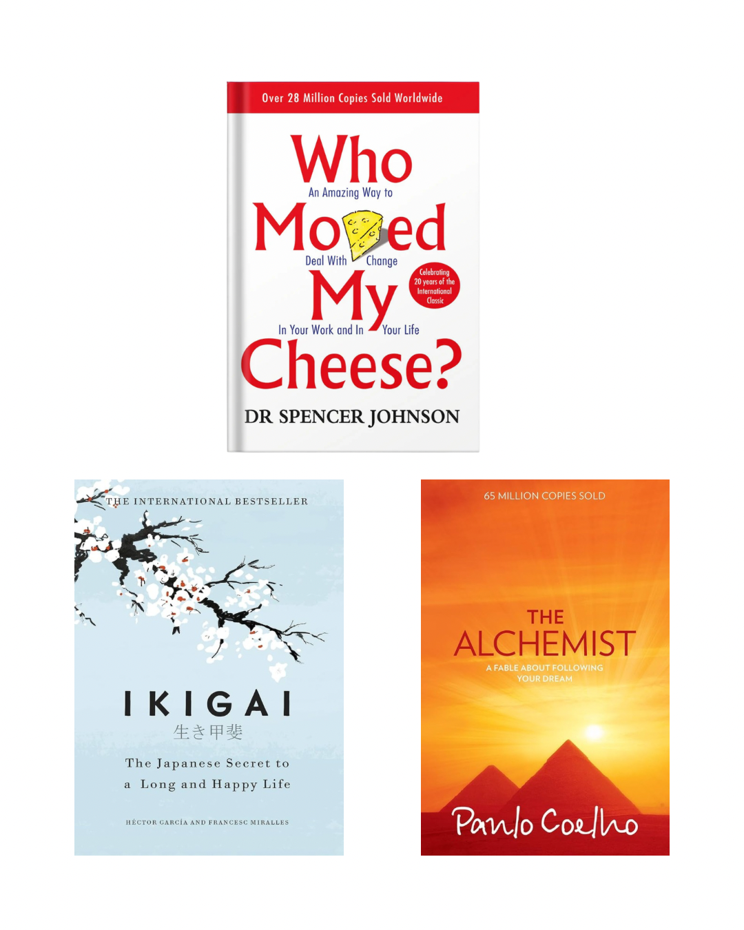 3 new books : The Alchemist, Ikigai and who moved my cheese?